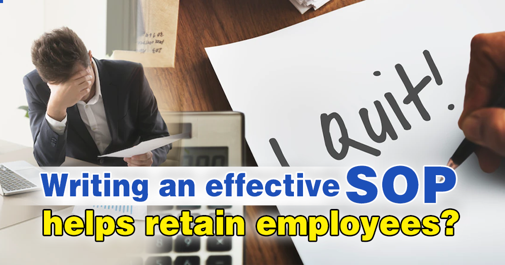 Writing an effective SOP helps retain employees?