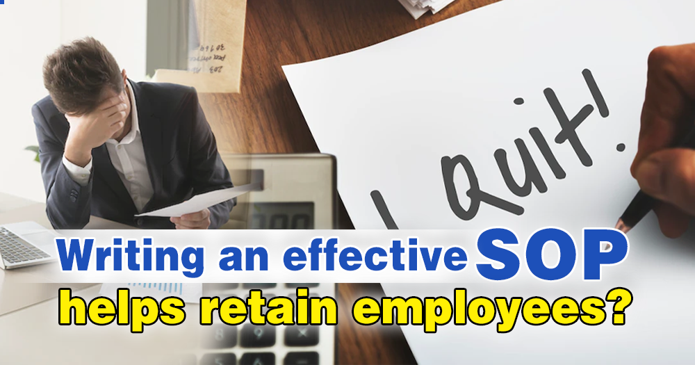 Writing an effective SOP helps retain employees? 3S Business Solution